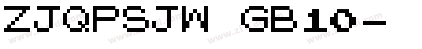 ZJQPSJW GB10字体转换
